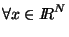 $\forall x \in { I\!\! R}^N$