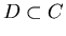 $D\subset \Bbb{C}$